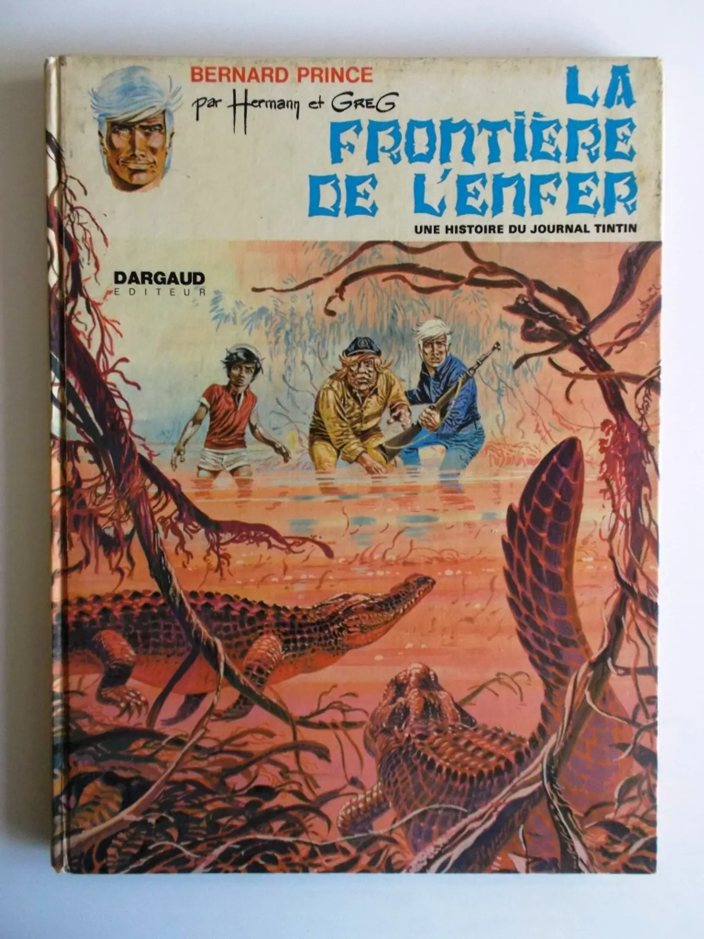 Bernard Prince 4 - La Frontiére de L'enfer 1