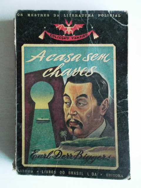 Vampiro 058 - A casa sem chaves - Earl Derr Biggers