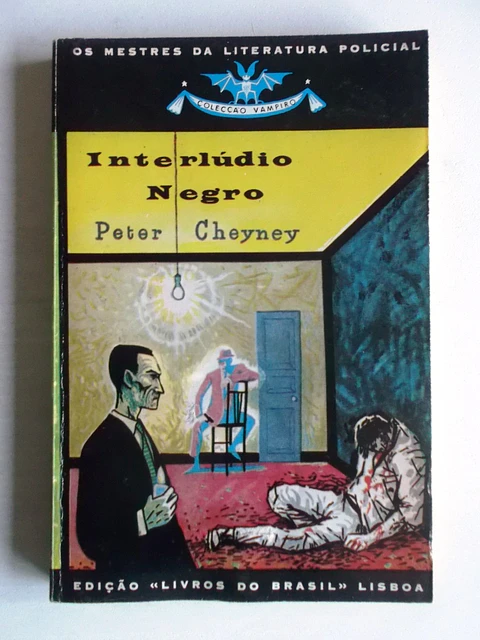 Vampiro 126 - Interlúdio negro - Peter Cheyney