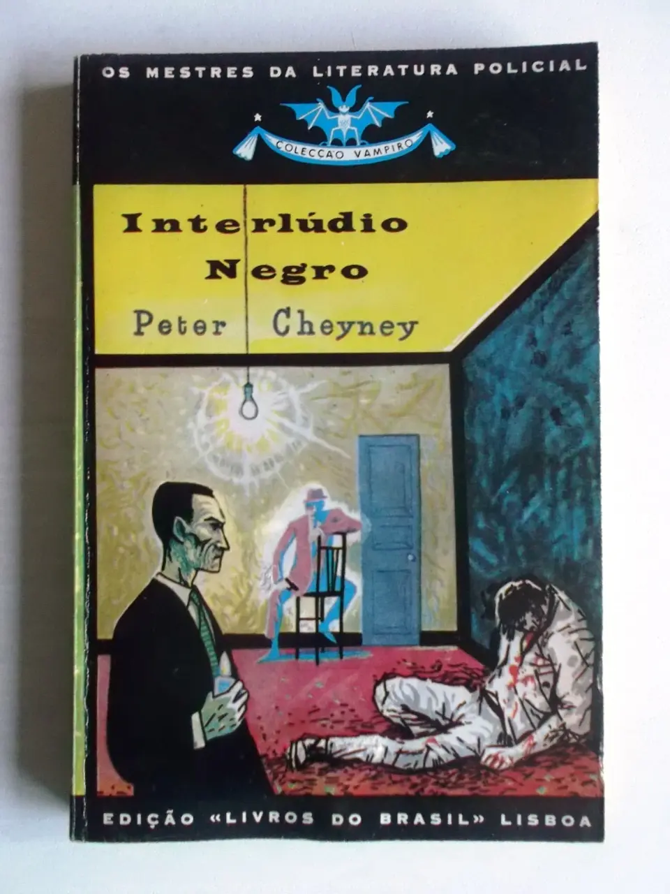Vampiro 126 - Interlúdio negro - Peter Cheyney 1