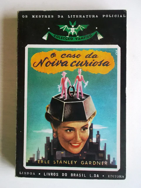 Vampiro 029 - O caso da noiva curiosa - Erle Stanley Gardner