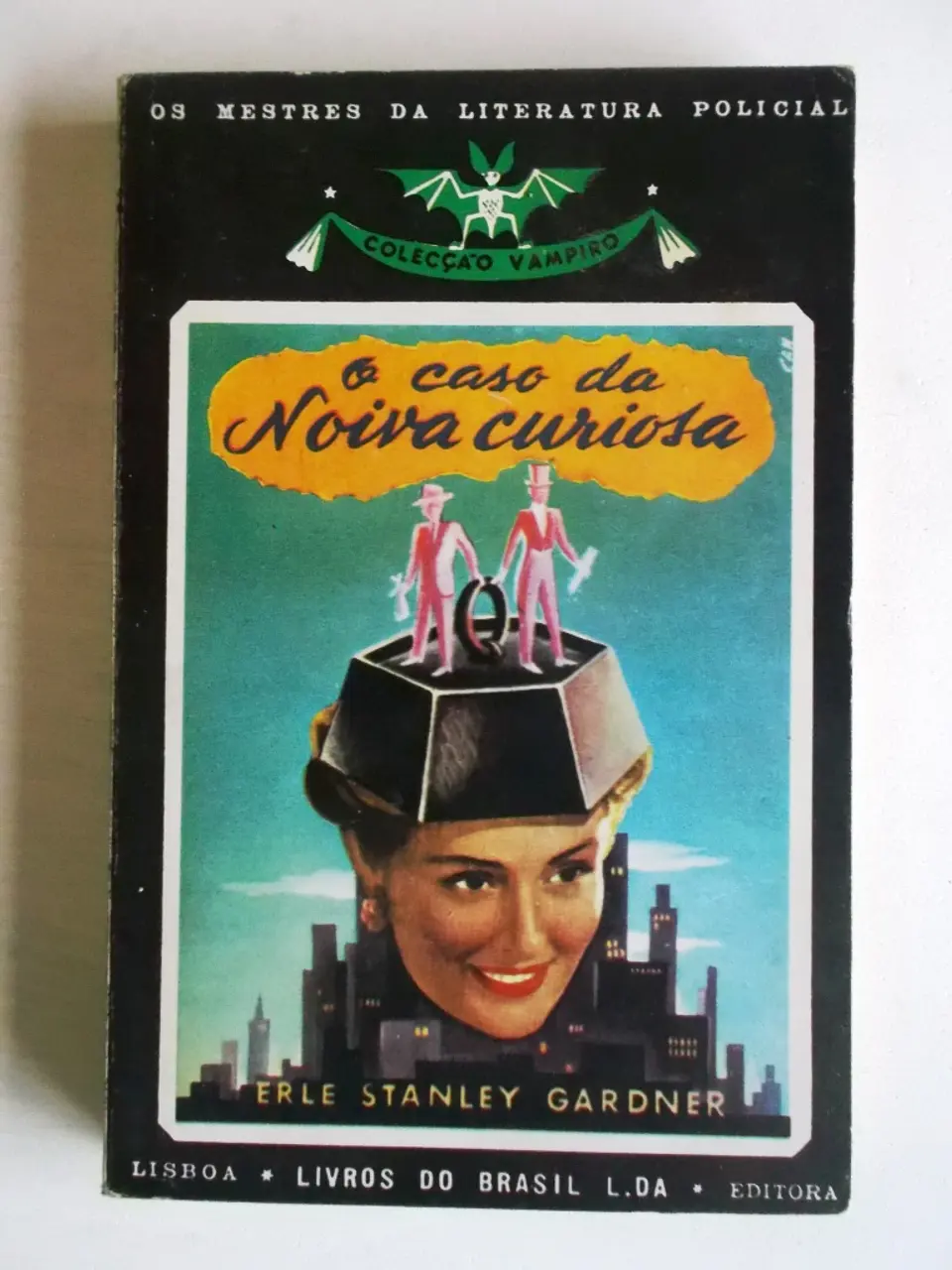 Vampiro 029 - O caso da noiva curiosa - Erle Stanley Gardner 1