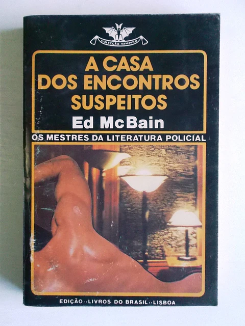Vampiro 544 - A casa dos encontros suspeitos - Ed McBain