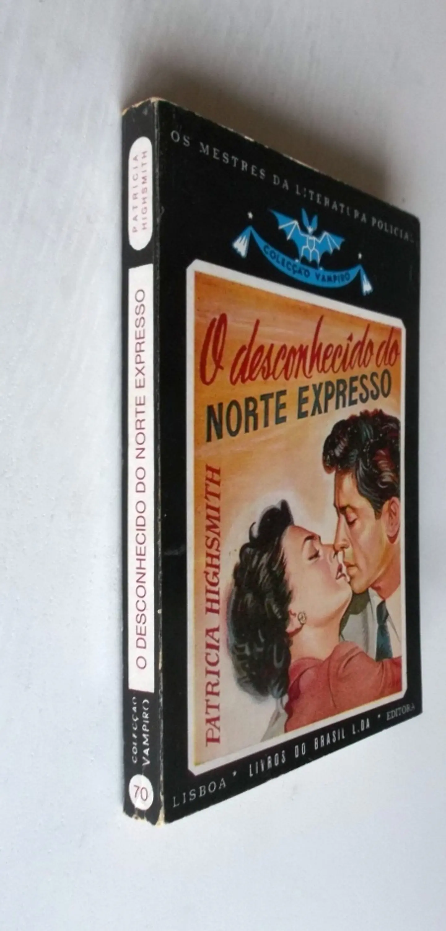 Vampiro 070 - O desconhecido do norte expresso - Patrícia Highsmith 3