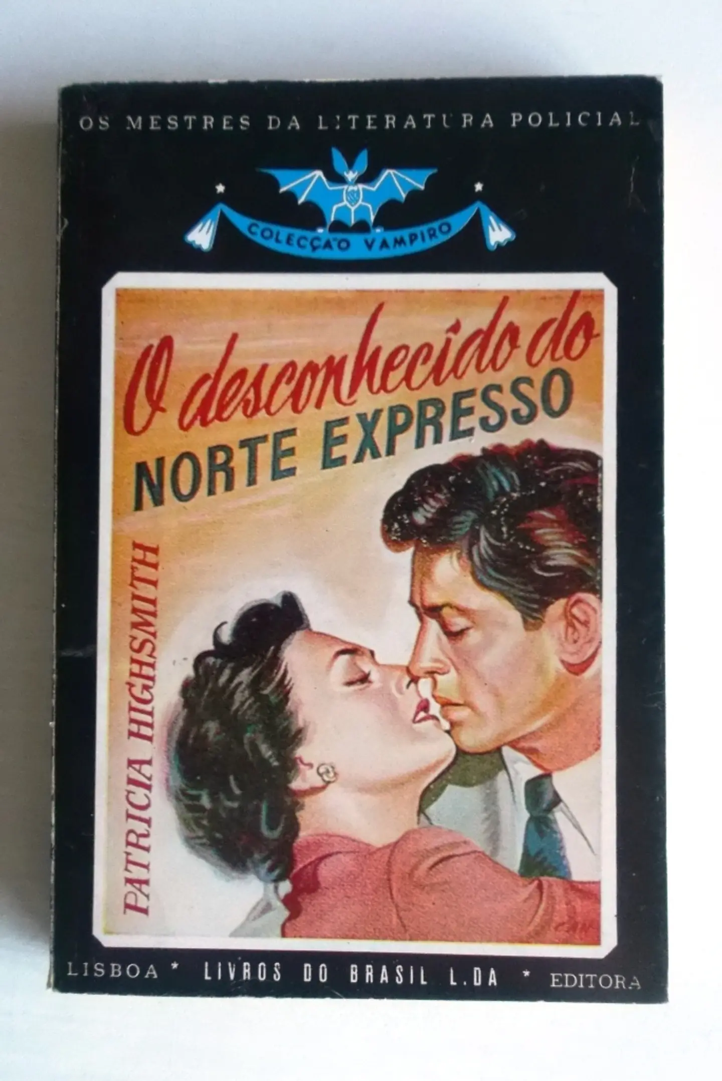 Vampiro 070 - O desconhecido do norte expresso - Patrícia Highsmith 1