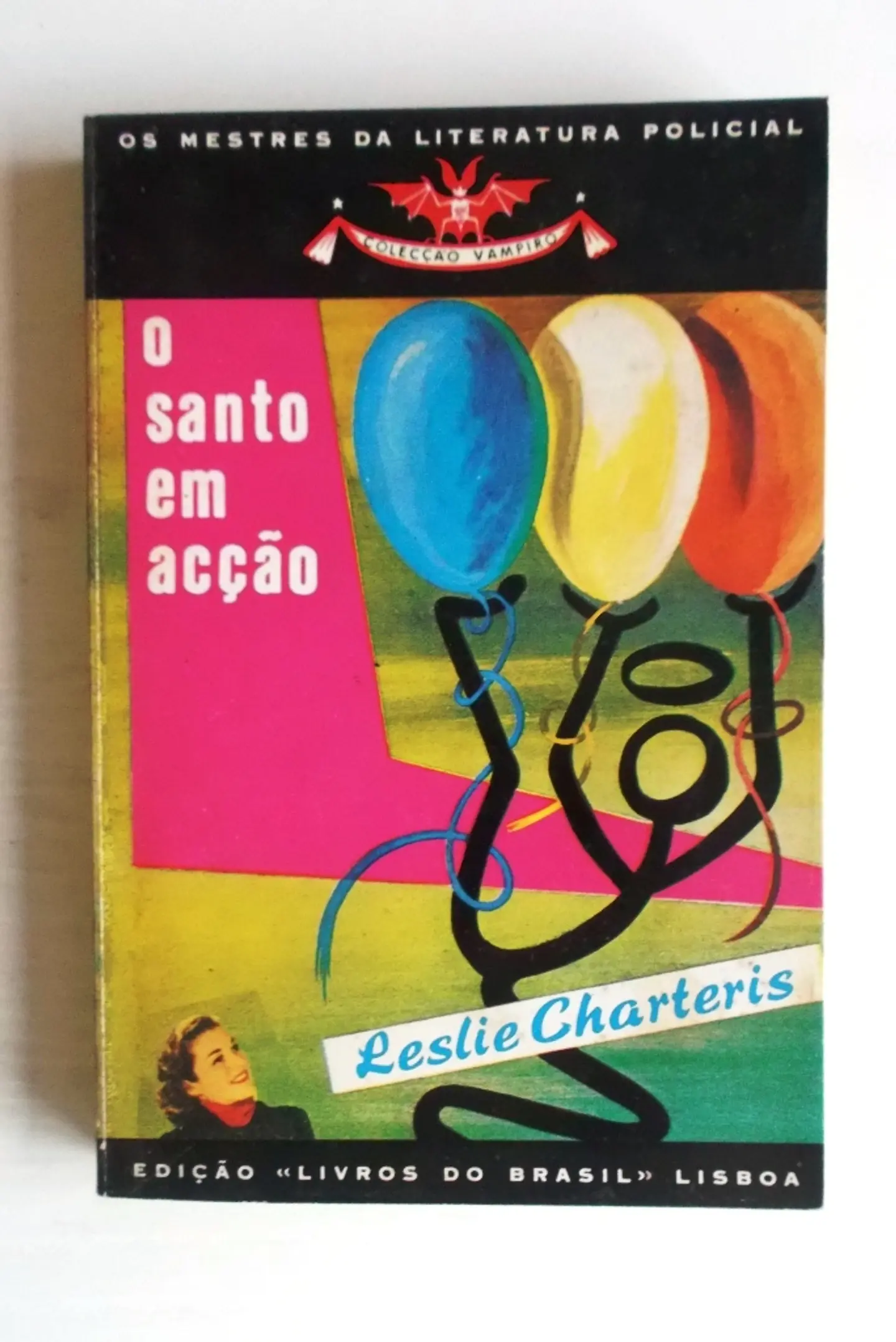 Vampiro 102 - O santo em acção - Leslie Charteris 1