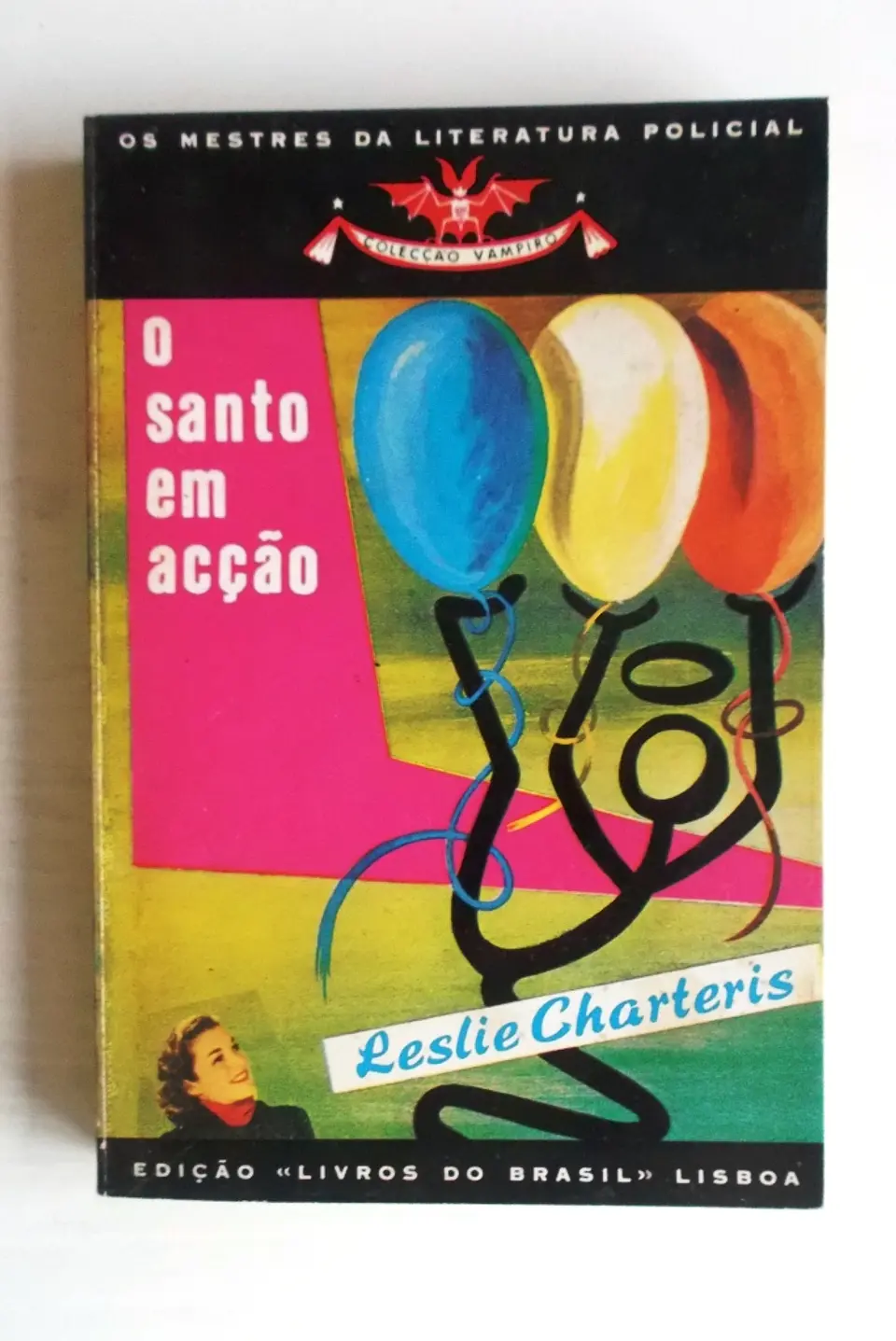 Vampiro 102 - O santo em acção - Leslie Charteris 1