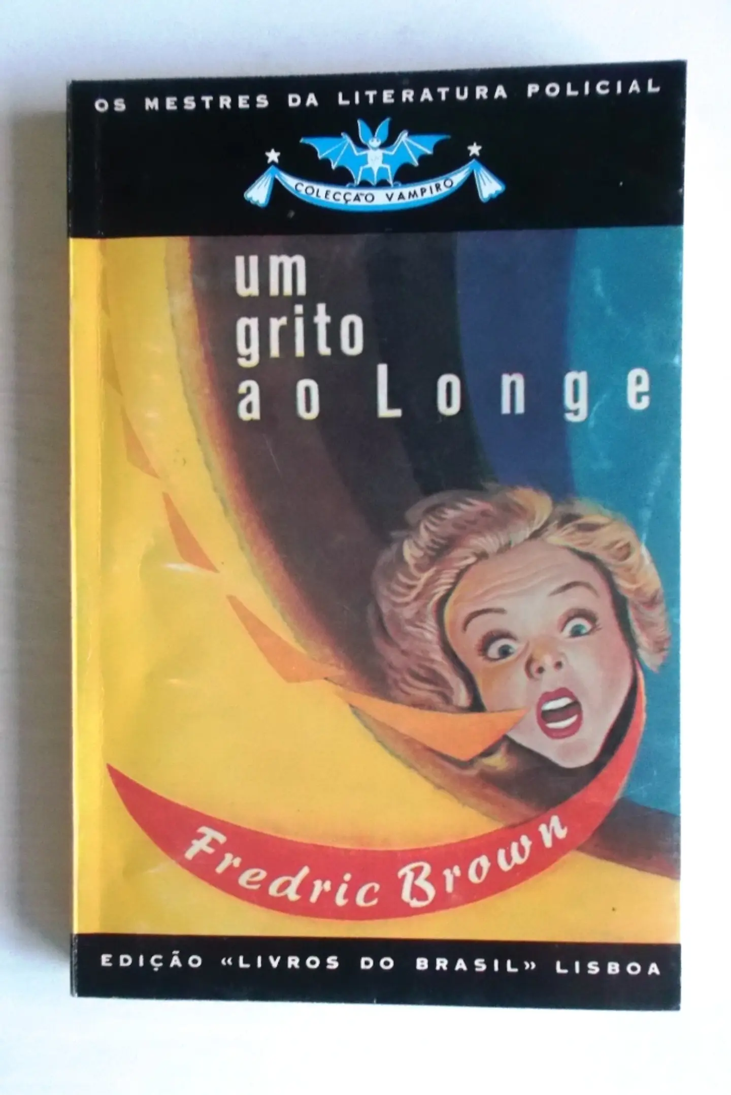 Vampiro 105 - Um grito ao longe - Fredric Brown 1