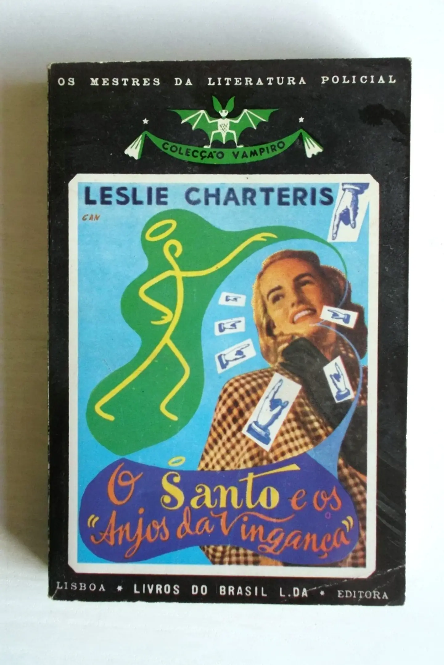 Vampiro 019 - O santo e os anjos da vingança - Leslie Charteris 1