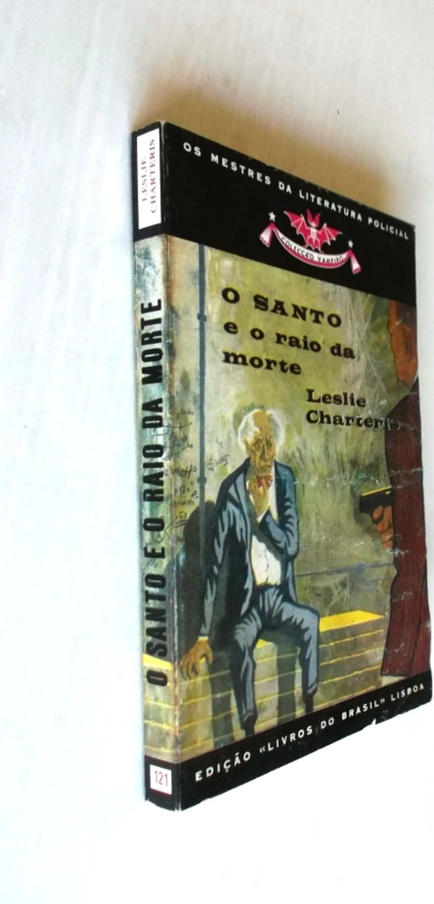 Vampiro 121 - O santo e o raio da morte - Leslie Charteris 3
