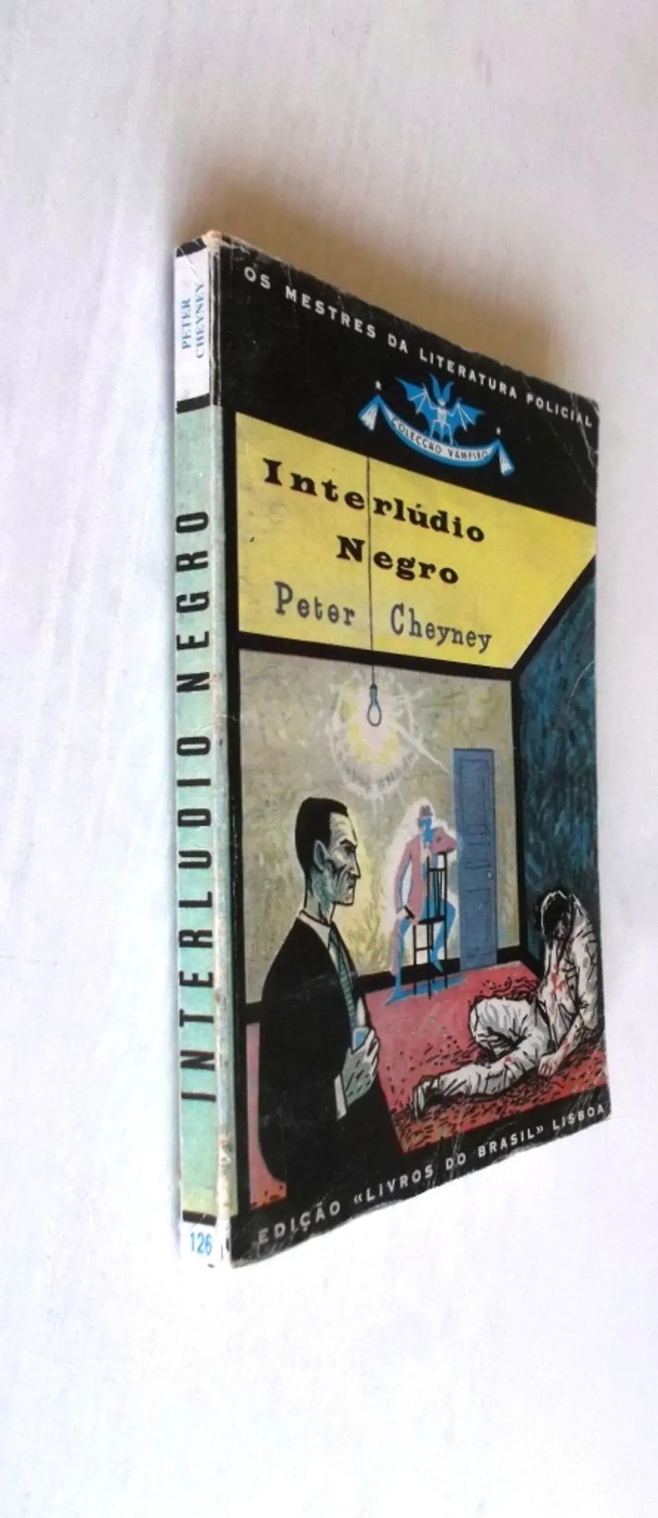 Vampiro 126 - Interlúdio negro - Peter Cheyney  3