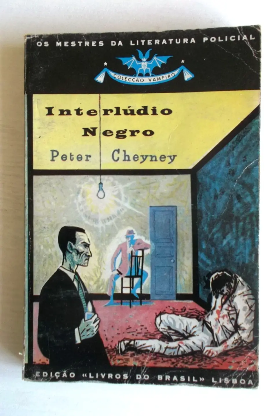 Vampiro 126 - Interlúdio negro - Peter Cheyney  1