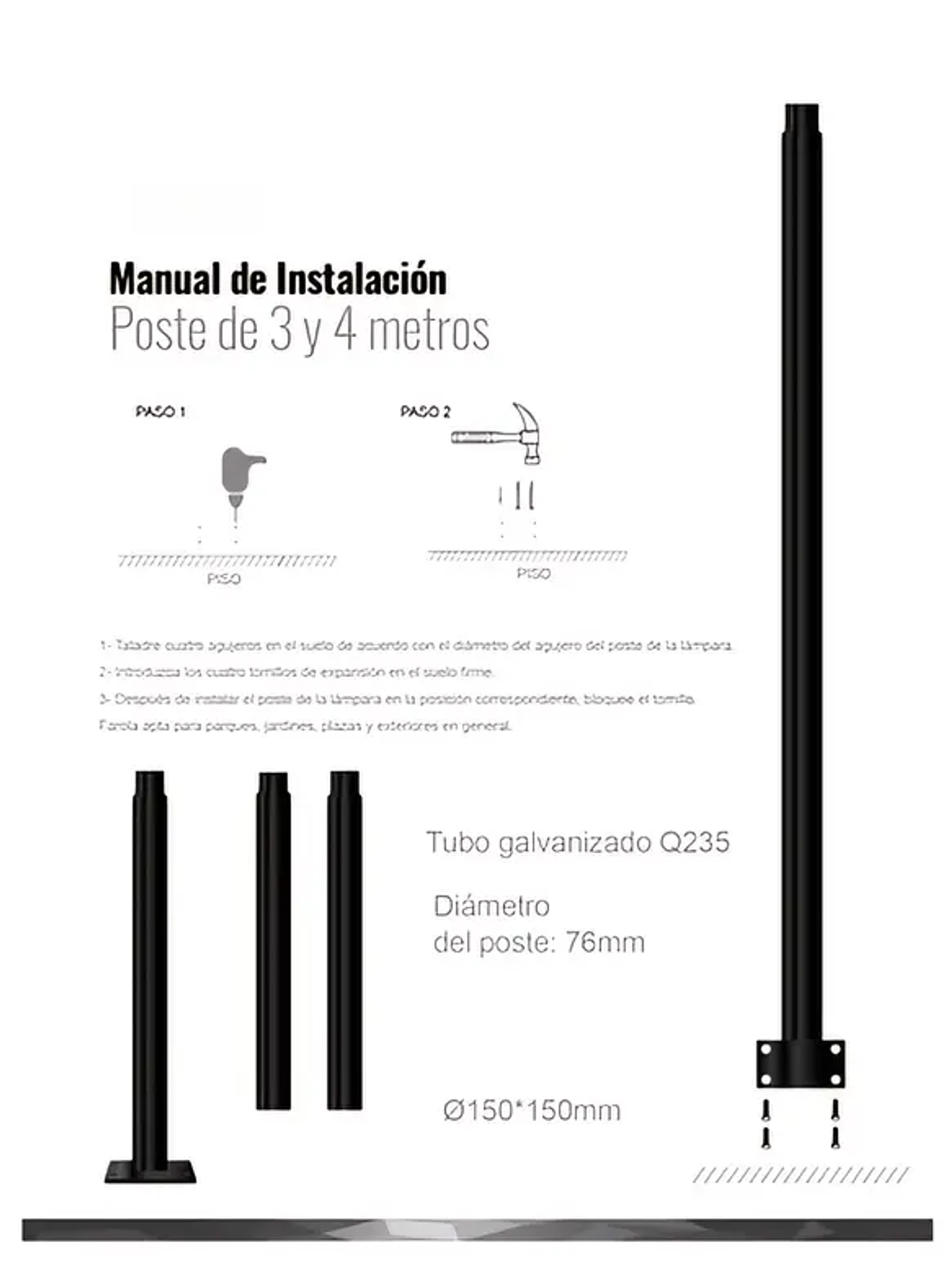 Poste Metálico Armable Sólido 4 Metros 70mm para pagoda S07 150W 2