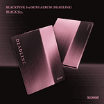 BLACKPINK 3rd Mini Album - DEADLINE + Weverse Gift