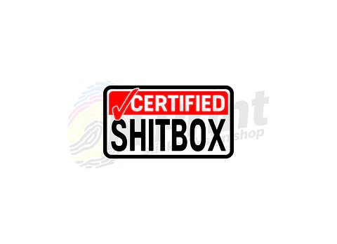 Certified Shit Box