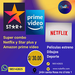SUPER COMBO STAR PLUS NETFLIX Y AMAZON PRIME VIDEO