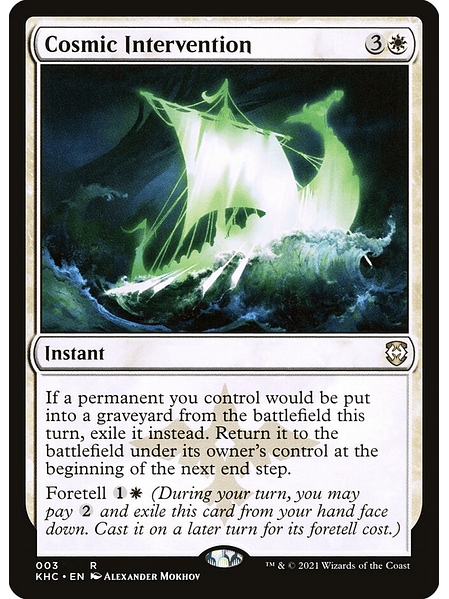 Cosmic Intervention (normal) | Inglés | NM | KHC | 3 1