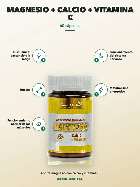 Magnesio + Calcio + Vitamina C Green Medical — 60 cápsulas