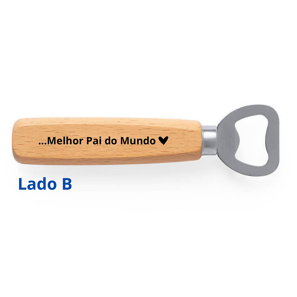 Abre Garrafas "Melhor Pai do Mundo"