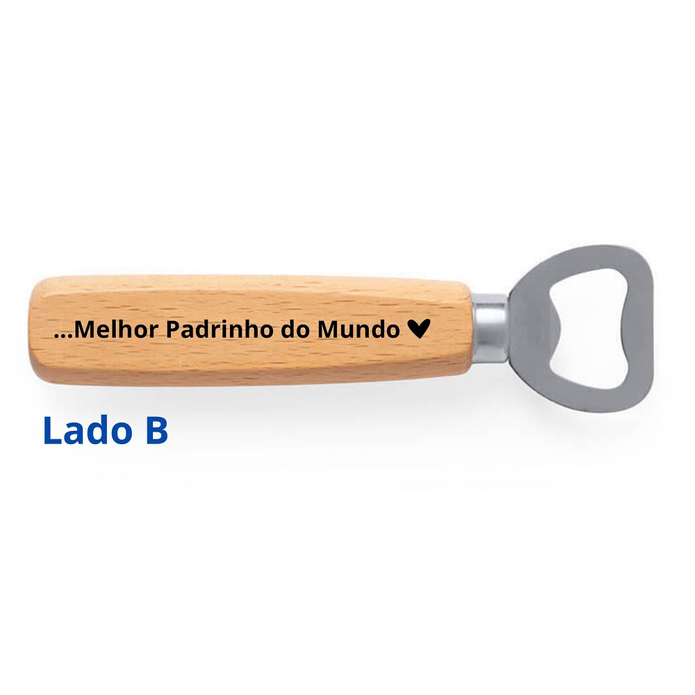 Abre Garrafas "Melhor Padrinho"