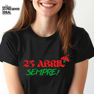 T-shirt “25 Abril Sempre!”