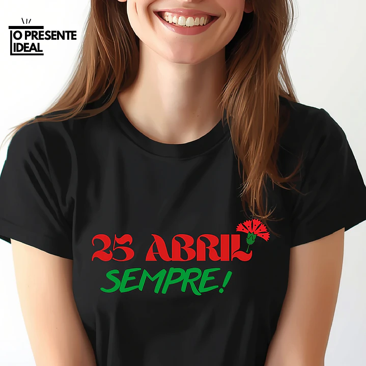 T-shirt “25 Abril Sempre!” 1