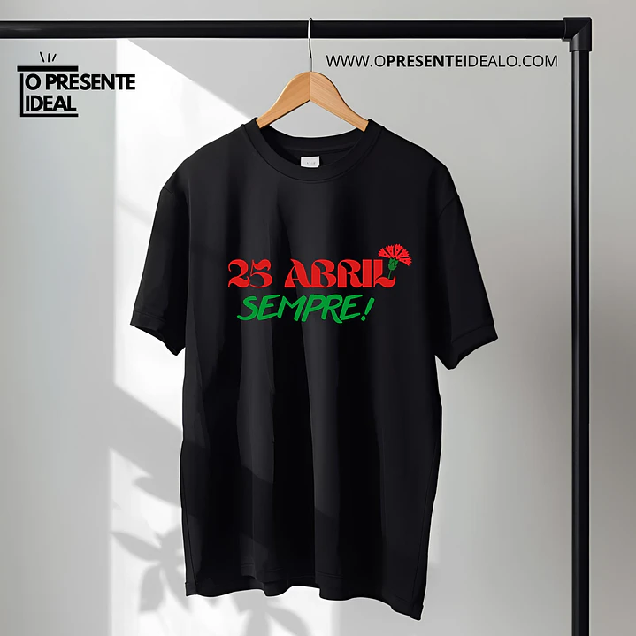 T-shirt “25 Abril Sempre!” 2
