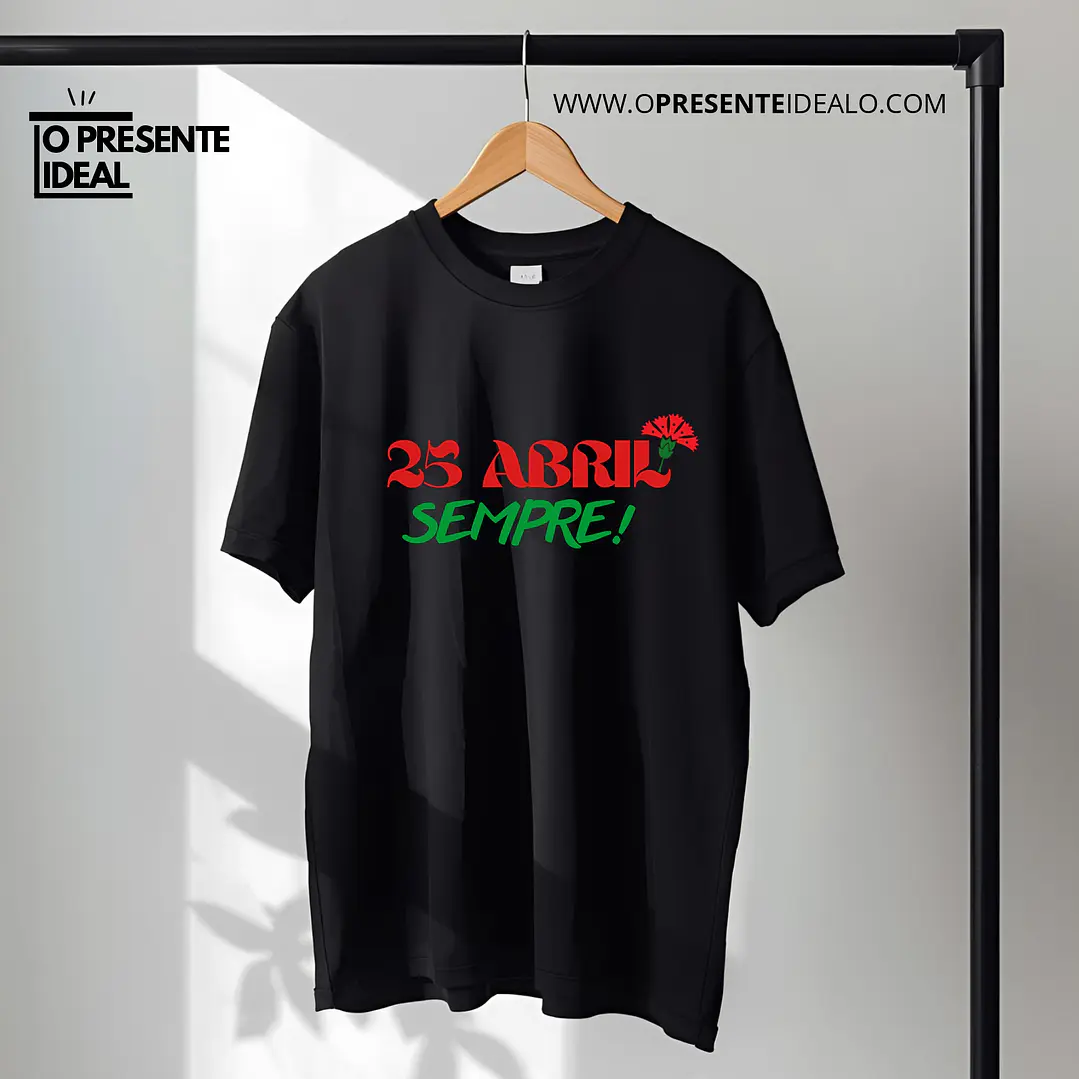 T-shirt “25 Abril Sempre!” (PRETO) 2
