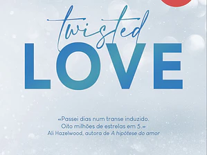 Twisted Love