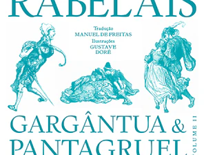 Gargântua & Pantagruel, Vol. II