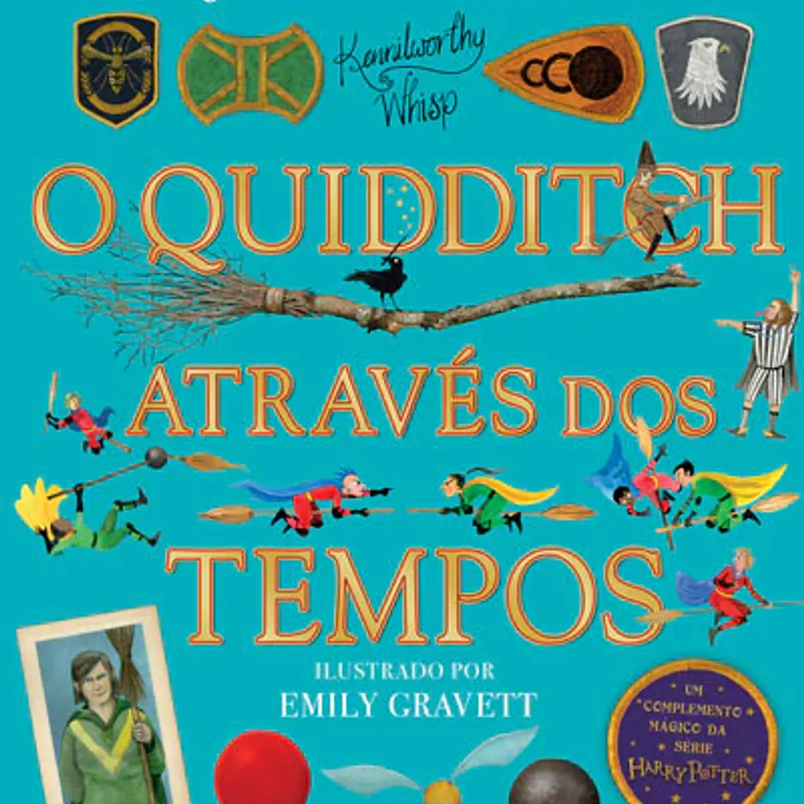O Quidditch Através Dos Tempos (ilustrado) 1
