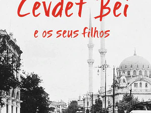 Cevdet Bei e os Seus Filhos