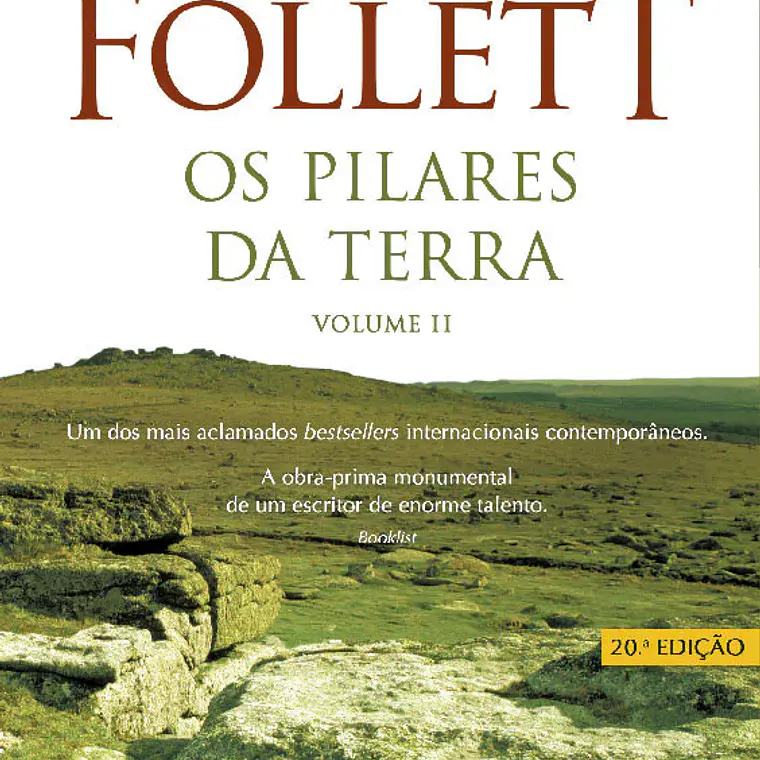 Os Pilares da Terra - Volume II 1