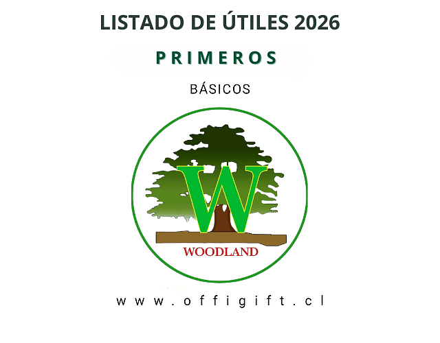 PRIMER AÑO BÁSICO COLEGIO INGLÉS WOODLAND 2026 L.A