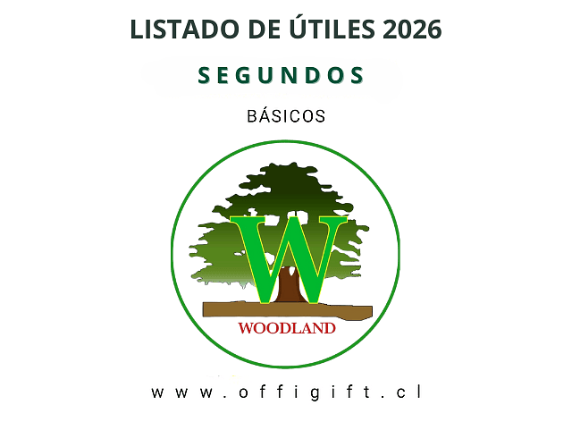 SEGUNDO AÑO BÁSICO COLEGIO INGLÉS WOODLAND 2026 L.A