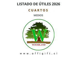 CUARTO MEDIO COLEGIO INGLÉS WOODLAND 2026 L.A