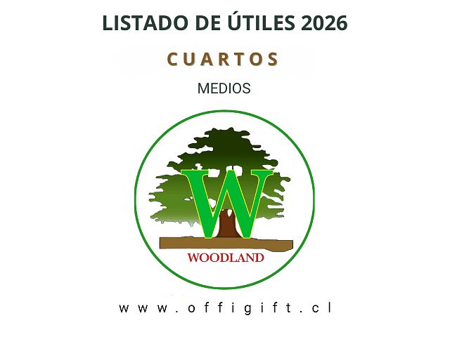 CUARTO MEDIO COLEGIO INGLÉS WOODLAND 2026 L.A