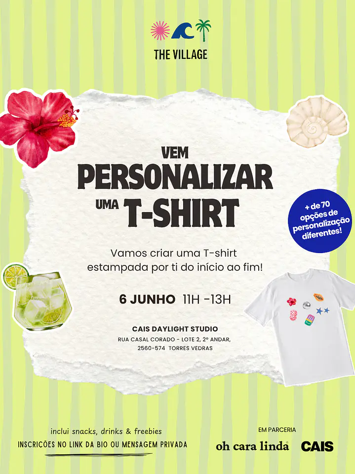 THE VILLAGE | Vem personalizar uma T-Shirt |  6 DE JUNHO 11-13H 1