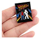 Pins Back To The Future / Volver Al Futuro / Pines Metálicos - Miniatura 10
