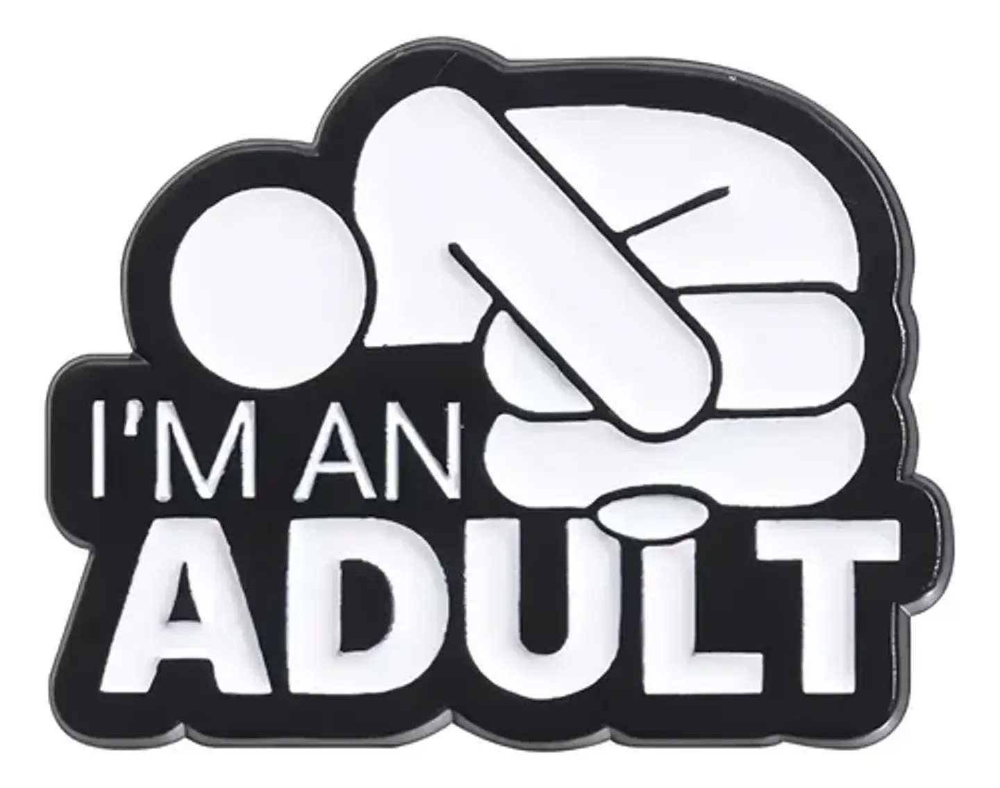 Pins De I Am An Adult / Yo Soy Un Adulto / Pines Metálicos 1