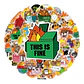 This Is Fine - Set 50 Stickers / Calcomanías Autoadhesivas - Miniatura 3
