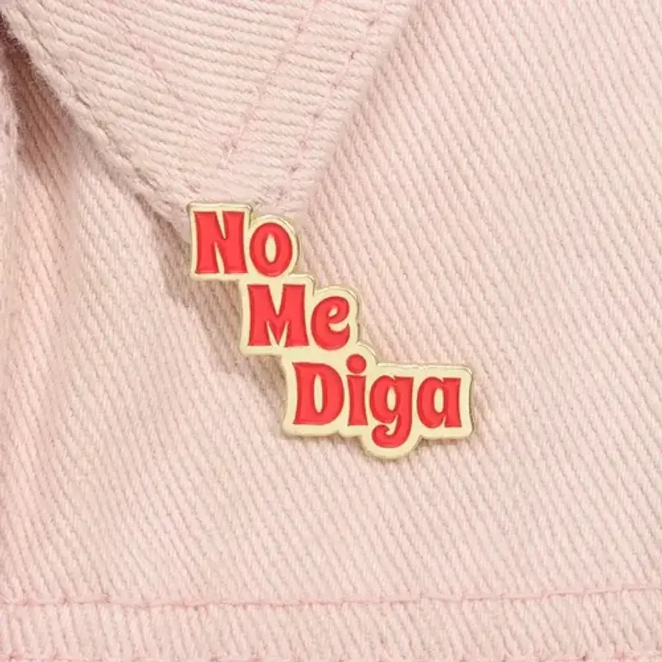 Pins De No Me Diga / Meme / (pines) Broches Metálicos 9