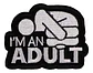 Parches Para Ropa - I'm An Adult / Termoadhesivo - Miniatura 1