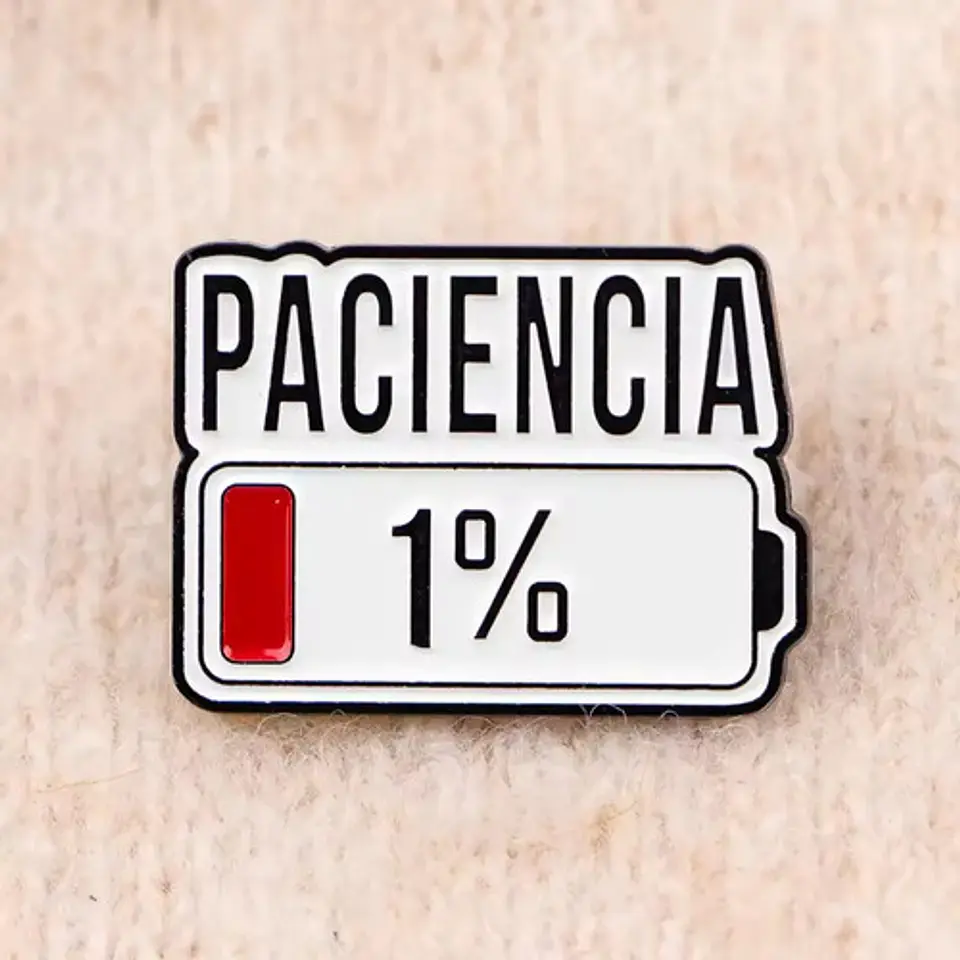 Pins De Nula Paciencia / Broches Metálicos (pines) 3
