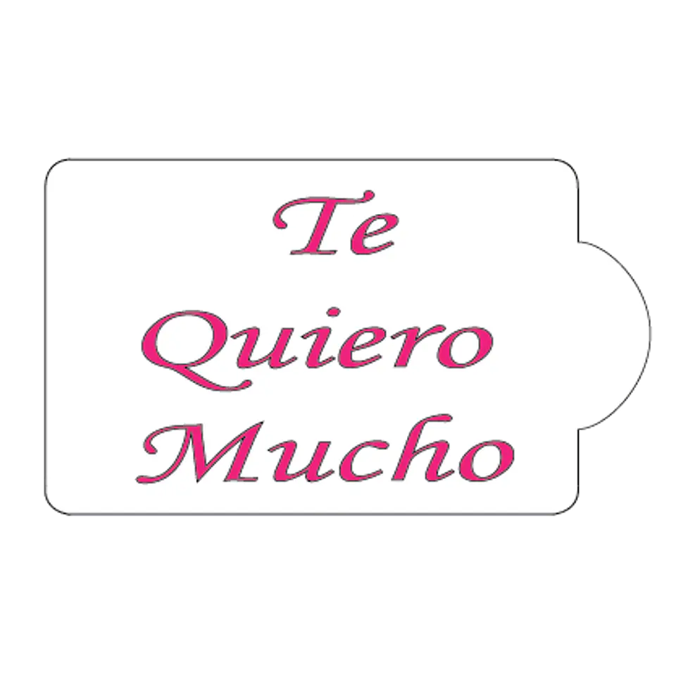  Estencil Te Quiero Mucho S27 1