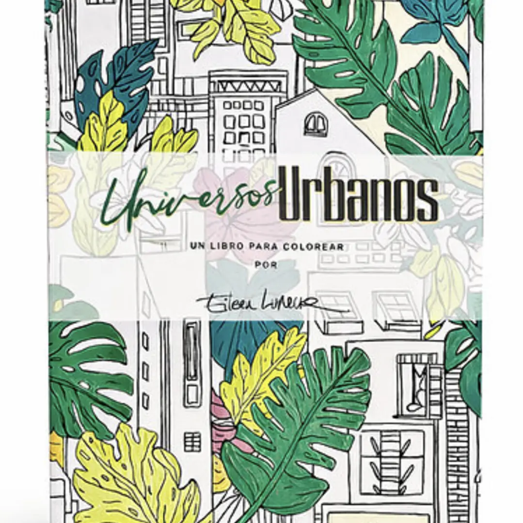 LIBRO PARA COLOREAR UNIVERSOS URBANOS 1