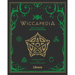 Wiccapedia. Una guía para brujas modernas Shawn Robbins