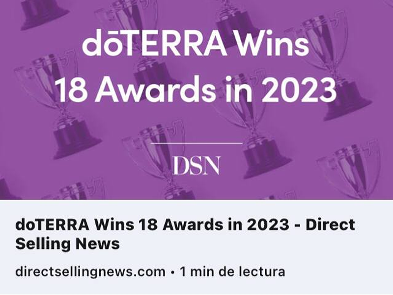 doTERRA Recibe un Récord de 18 Premios en 2023: Un Año de Logros y Reconocimientos