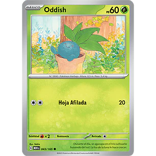 [043/165] [Oddish] [MEW]