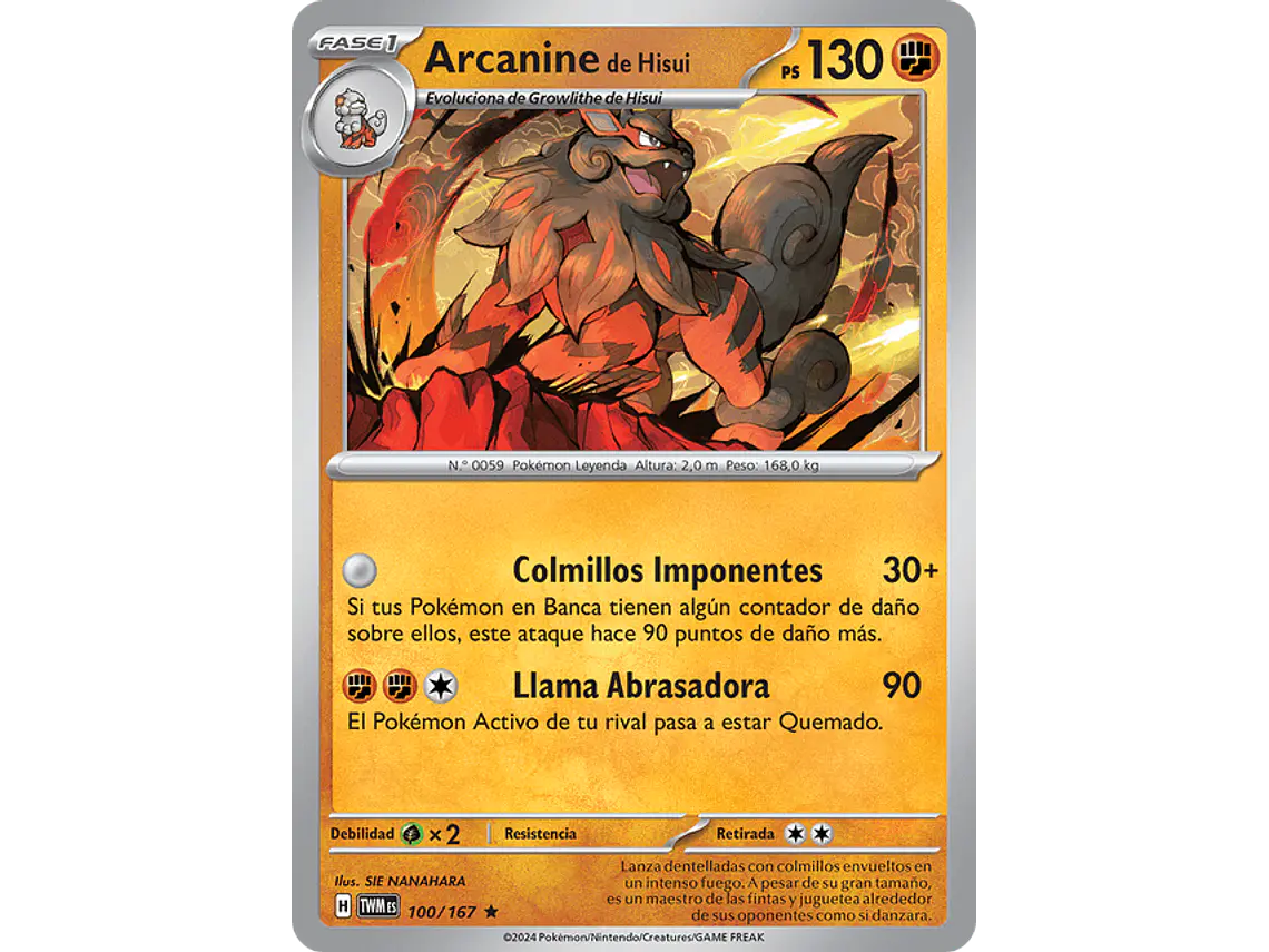 [100/167] [Hisuian Arcanine] [TWM] 1